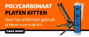 Welke kit voor polycarbonaat platen kitten
